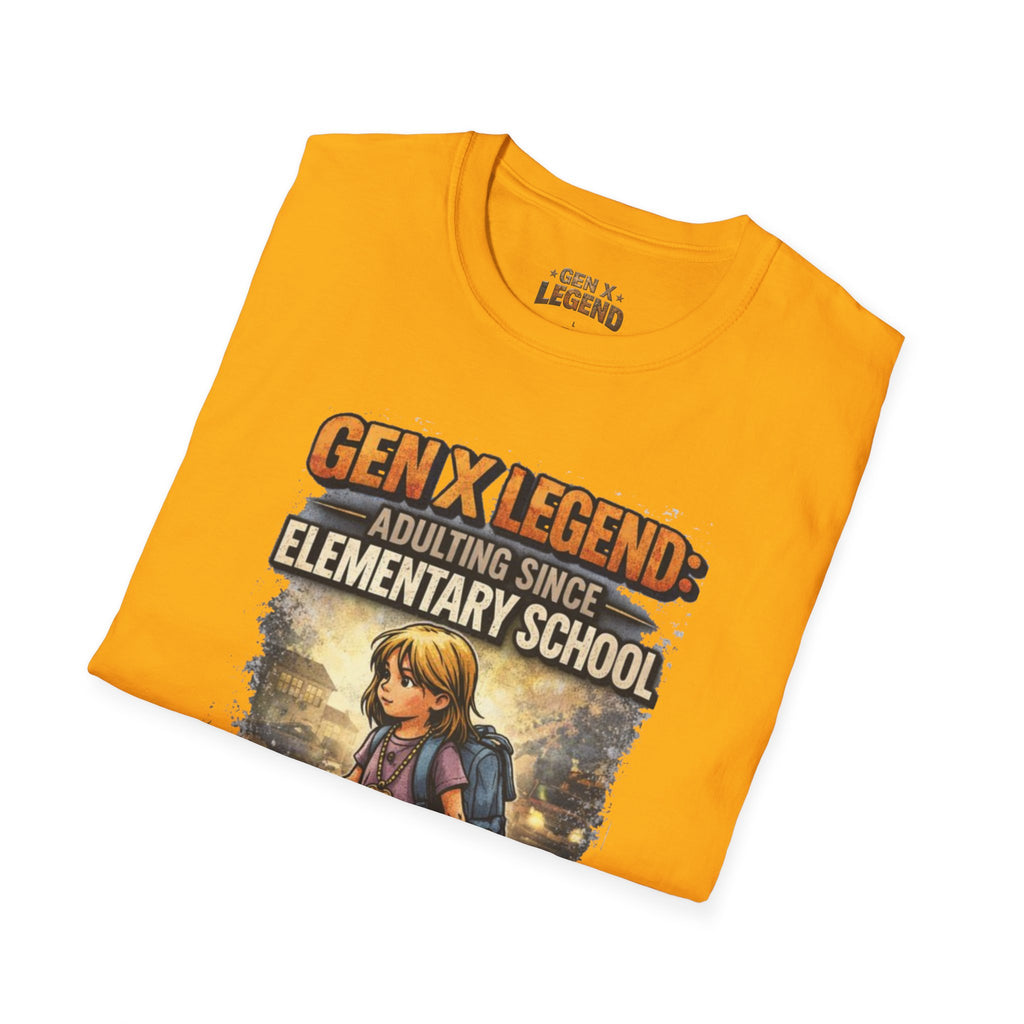 Gen X Legend T-Shirt — 'Adulting Since Elementary School' Tee