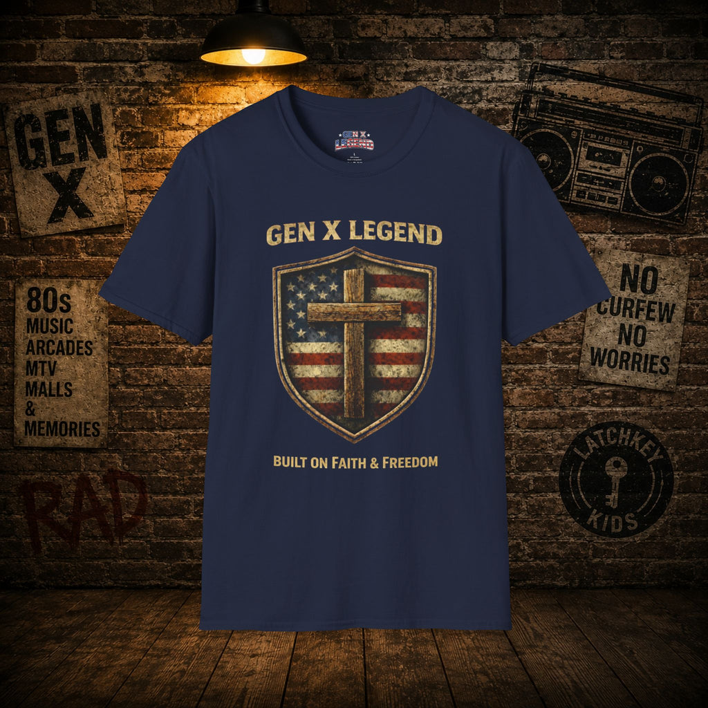Gen X Legend T-Shirt — 'Built On Faith & Freedom' Tee