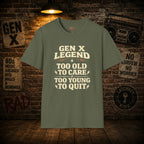 Gen X Legend T-Shirt — 'Too Old'