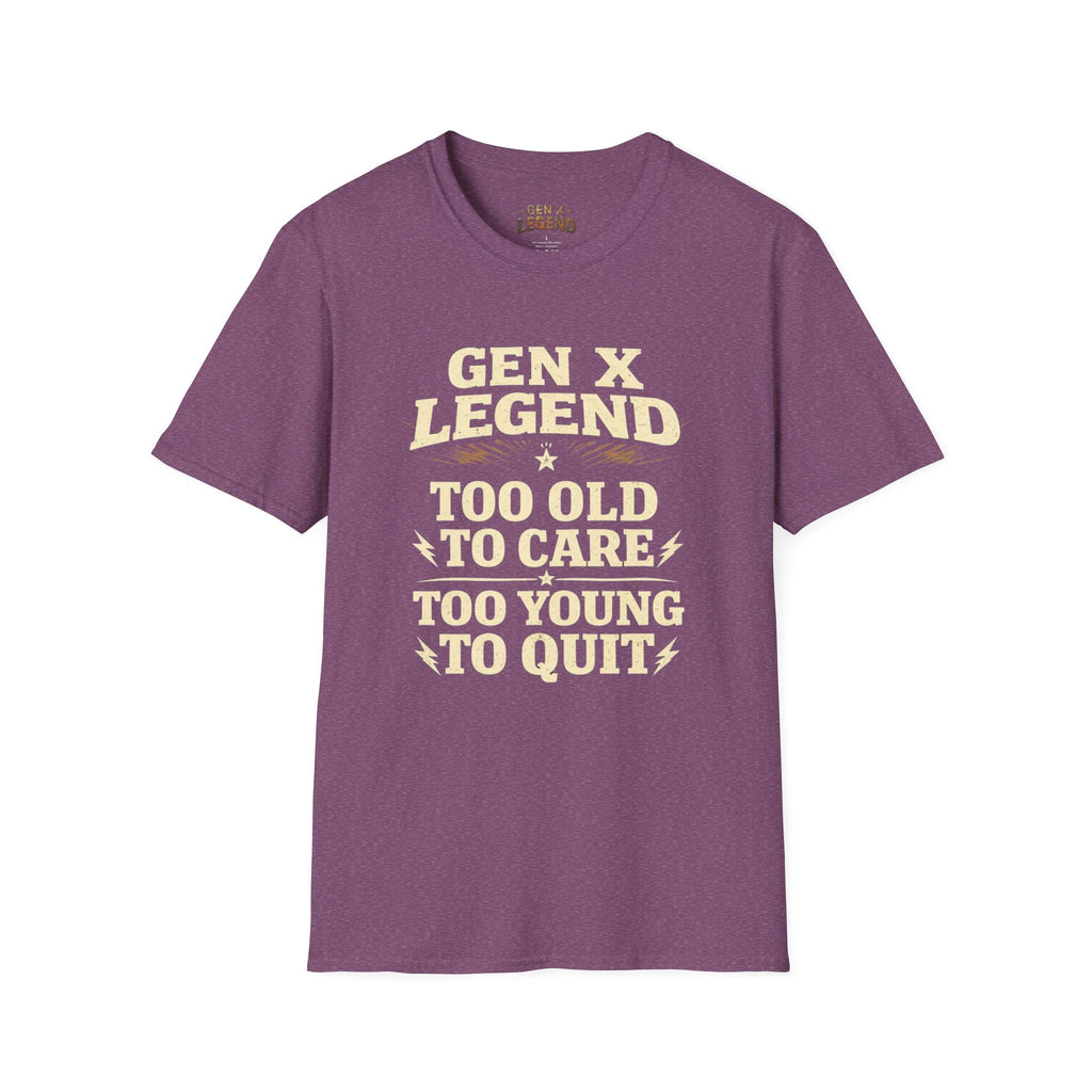 Gen X Legend T-Shirt — 'Too Old'