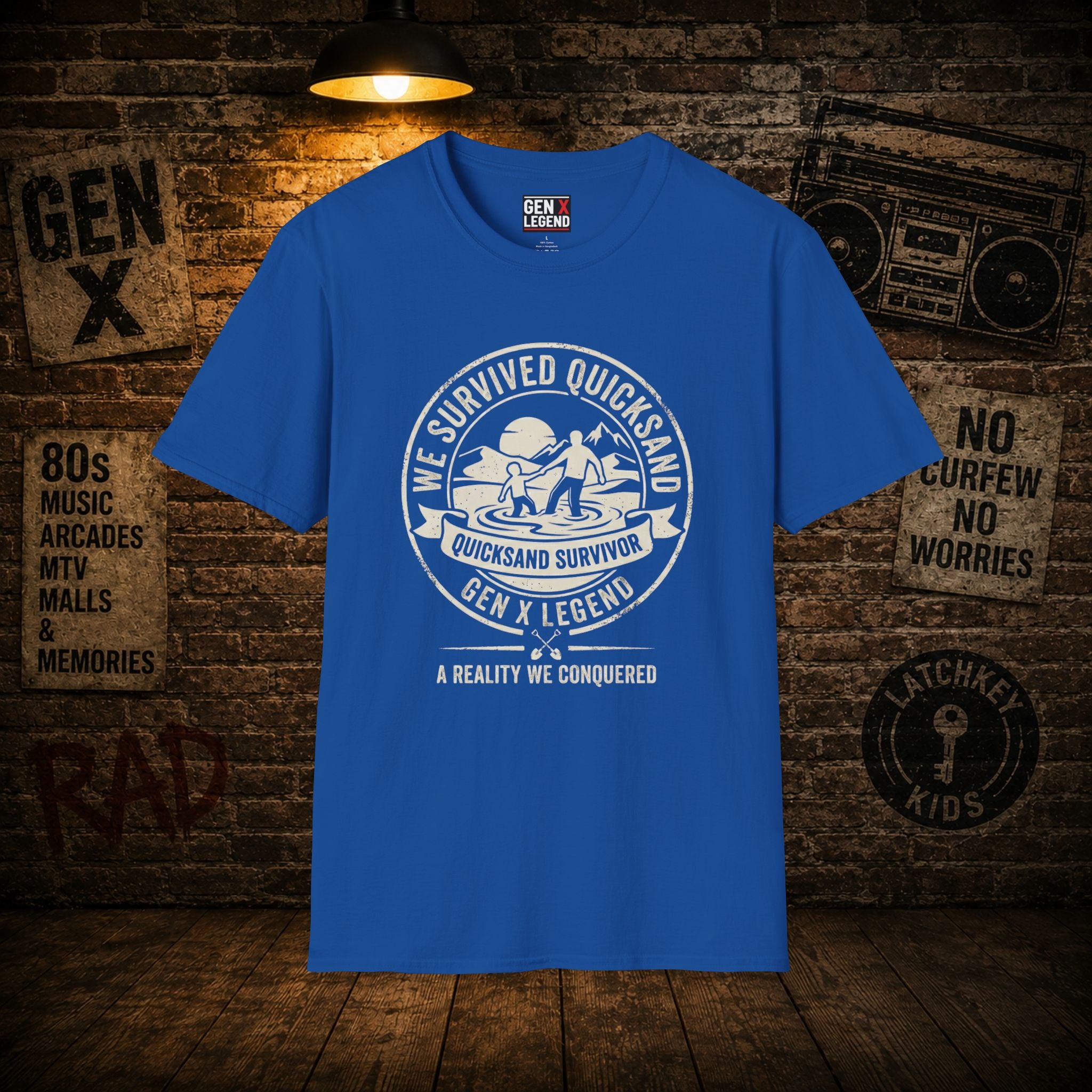 Gen X Legend T-Shirt — Quicksand Survivor