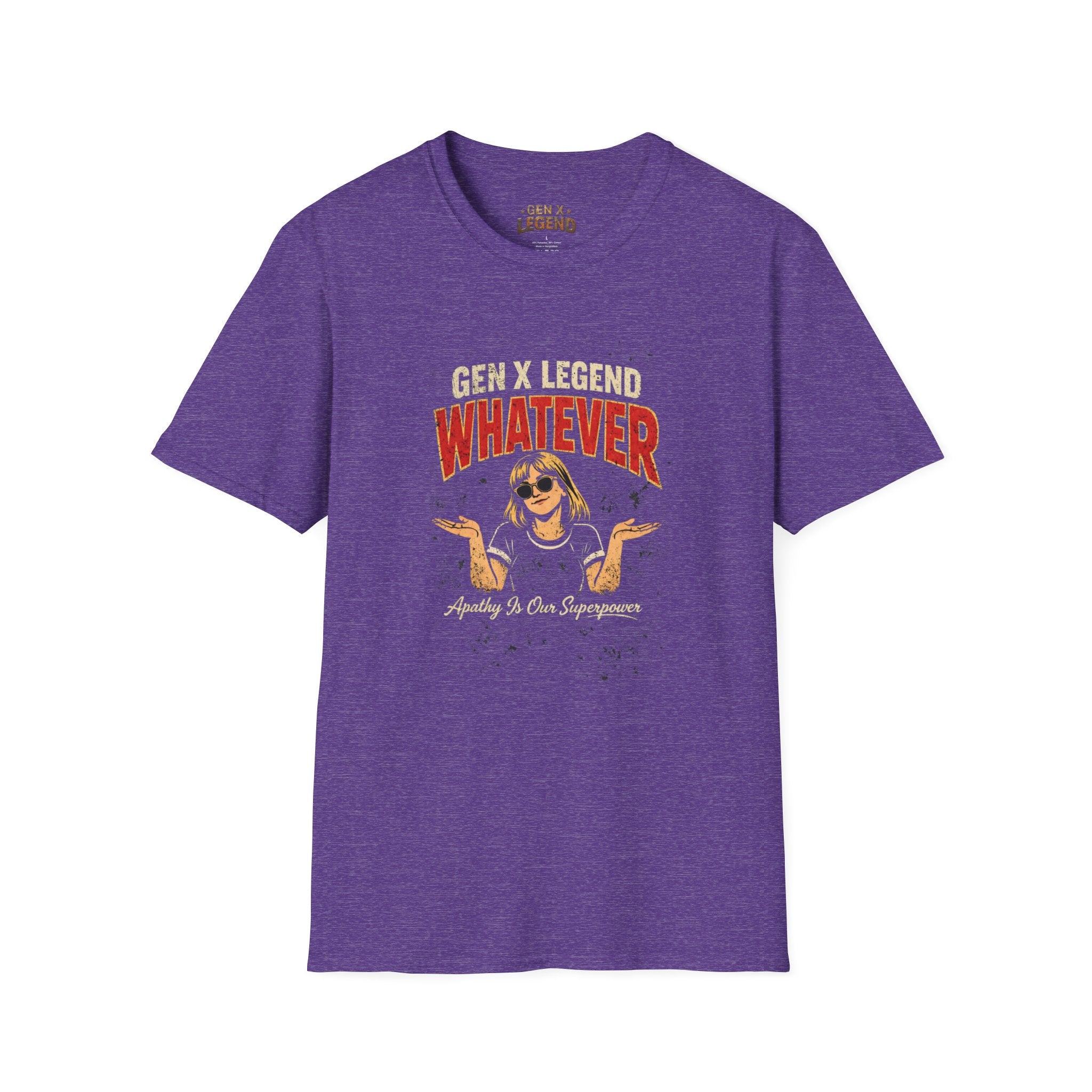 Gen X Legend T-Shirt — 'Whatever'