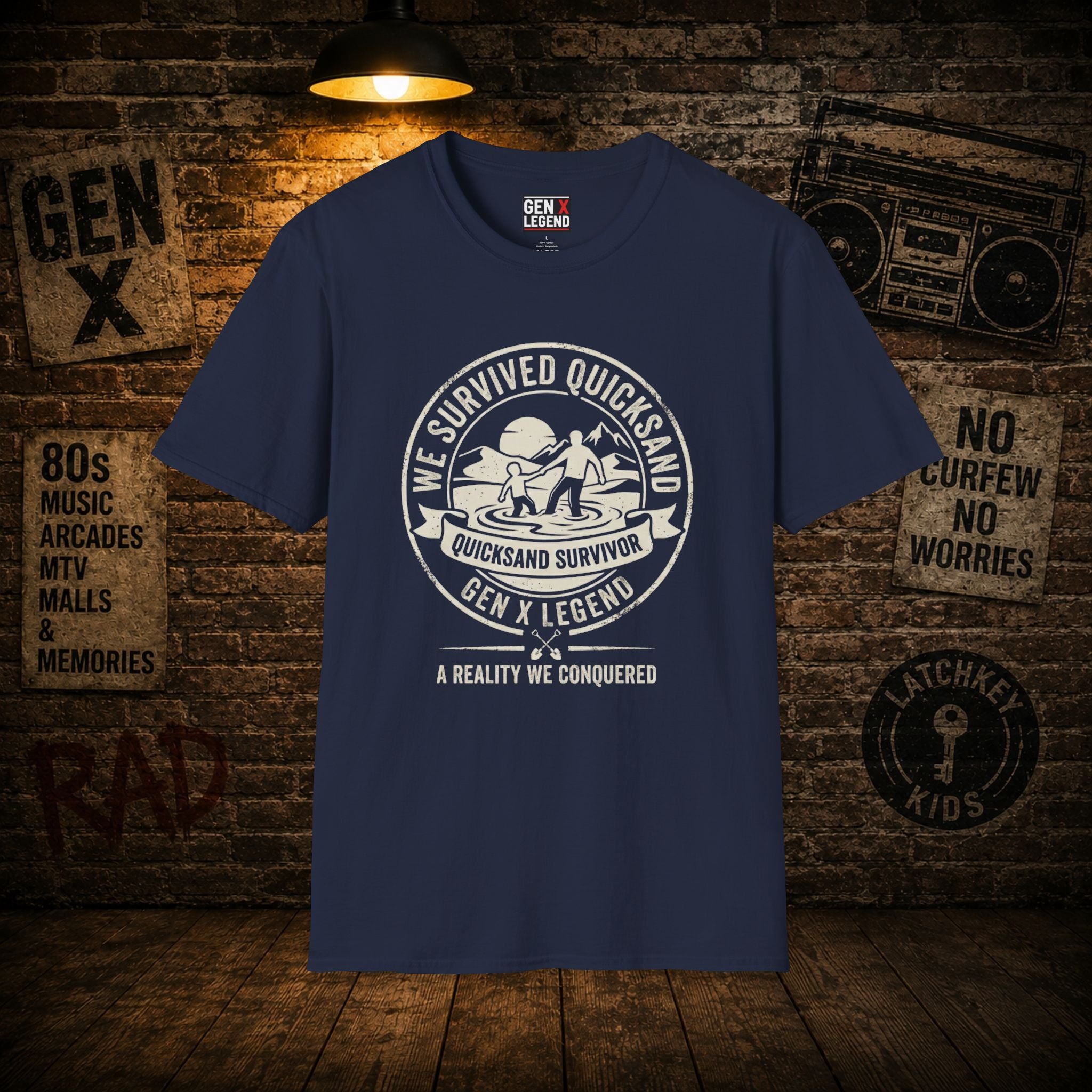 Gen X Legend T-Shirt — Quicksand Survivor