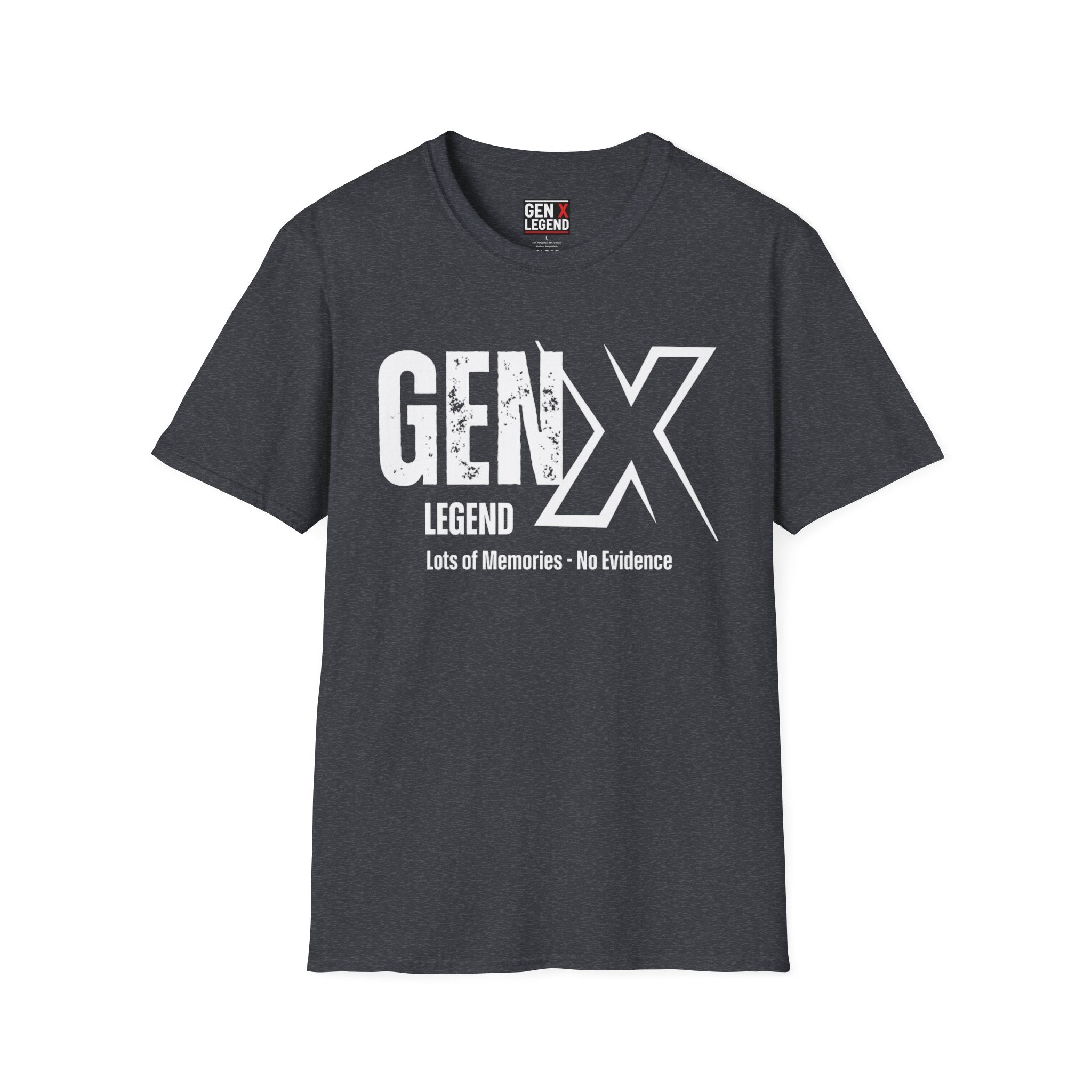 Gen X Legend T-Shirt — 'No Evidence'