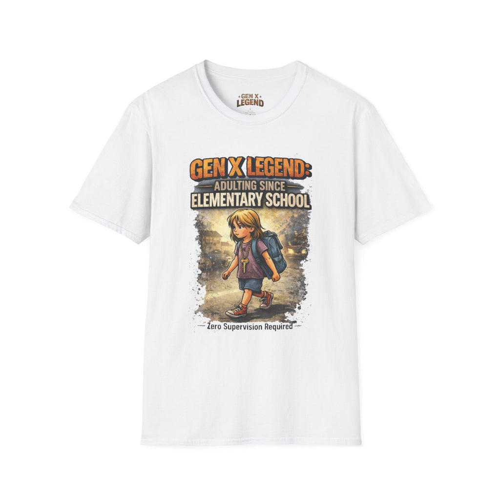 Gen X Legend T-Shirt — 'Adulting Since Elementary School' Tee