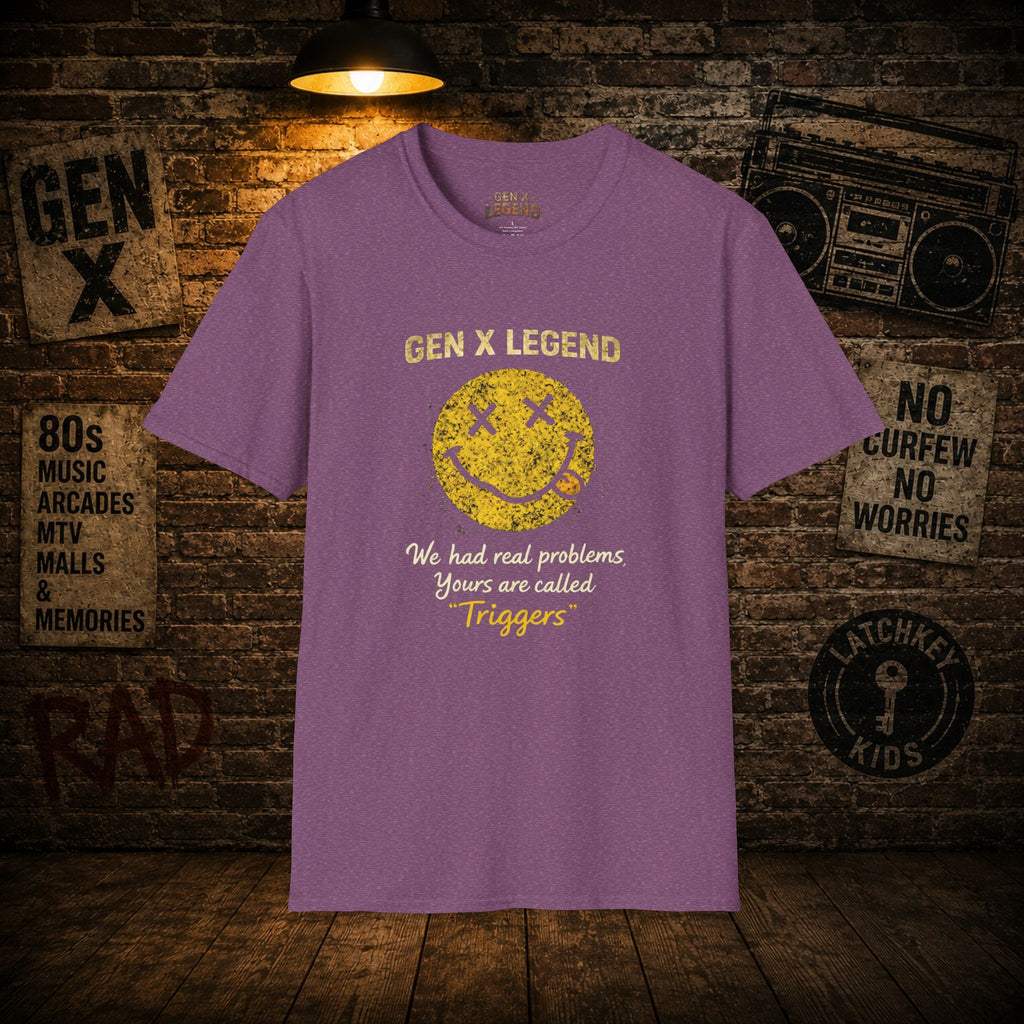 Gen X Legend T-Shirt — 'Triggers'