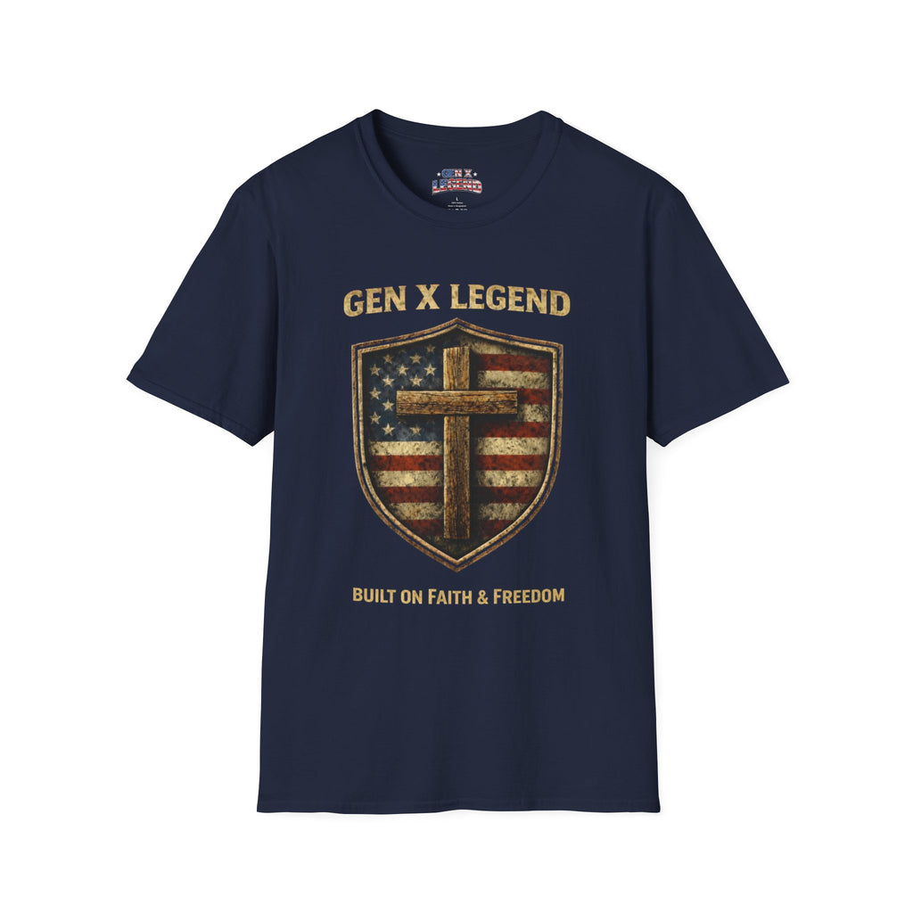 Gen X Legend T-Shirt — 'Built On Faith & Freedom' Tee