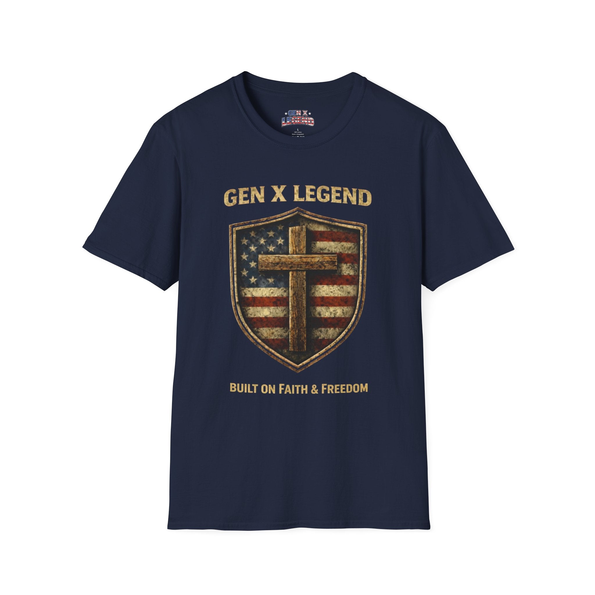 Gen X Legend T-Shirt — 'Built On Faith & Freedom' Tee