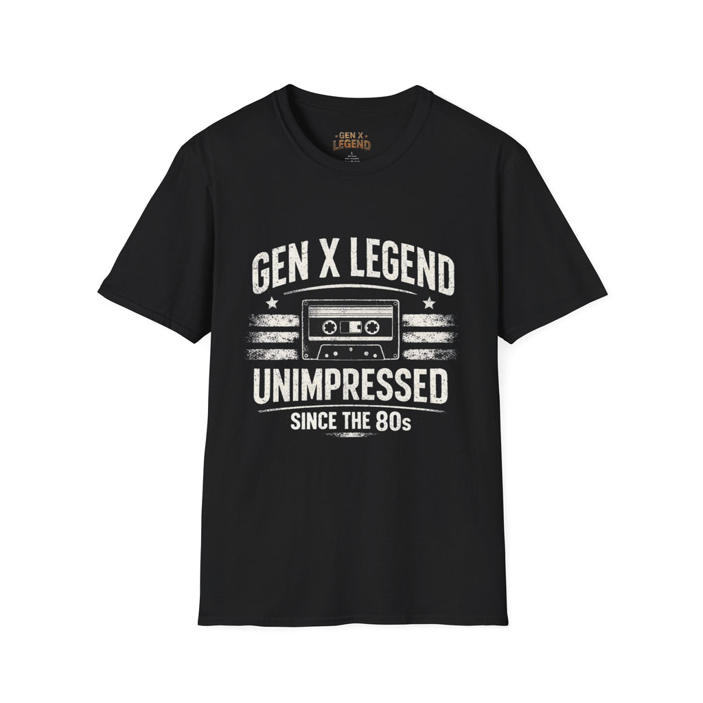 Gen X Legend T-Shirt — 'Unimpressed'