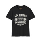 Gen X Legend T-Shirt — 'Unimpressed'