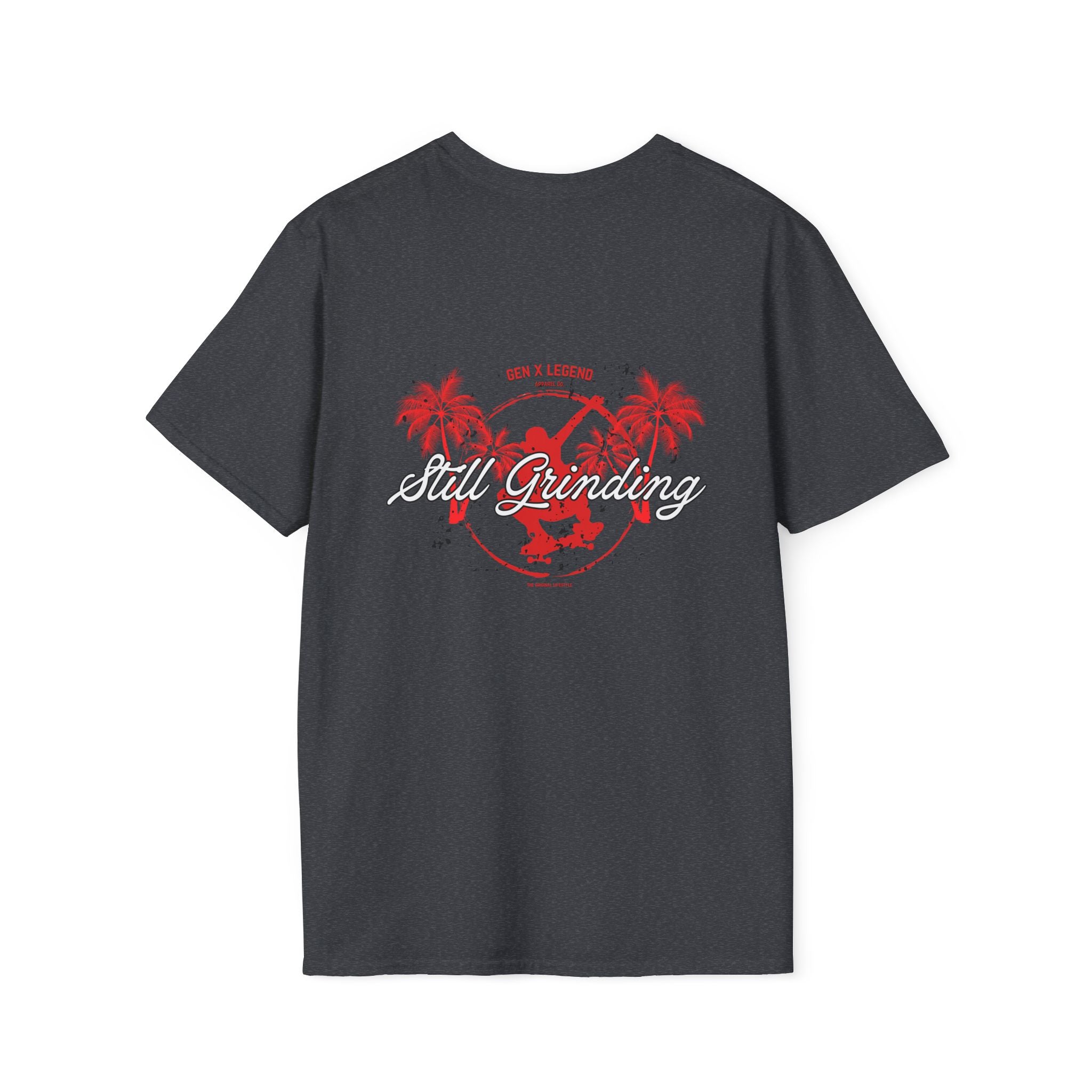 Gen X Legend Still Grinding T-Shirt