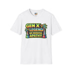 Gen X Legend T-Shirt — 80's Heatwave - 'Apathy'