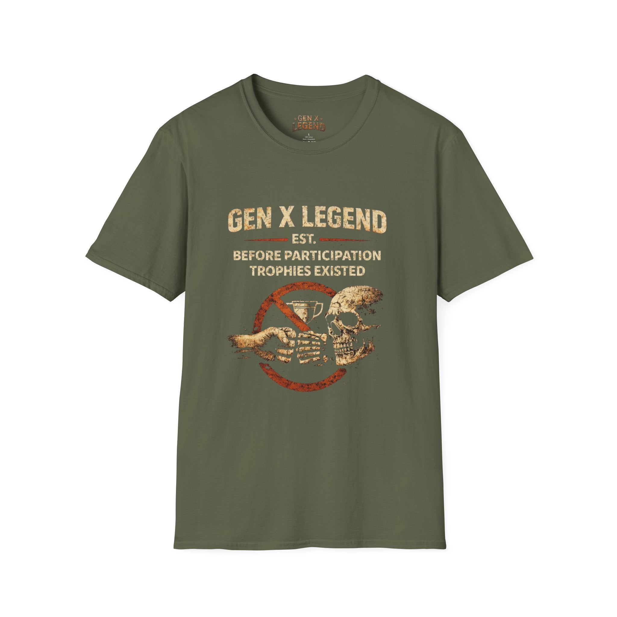 Gen X Legend T-Shirt — 'Before Participation Trophies'