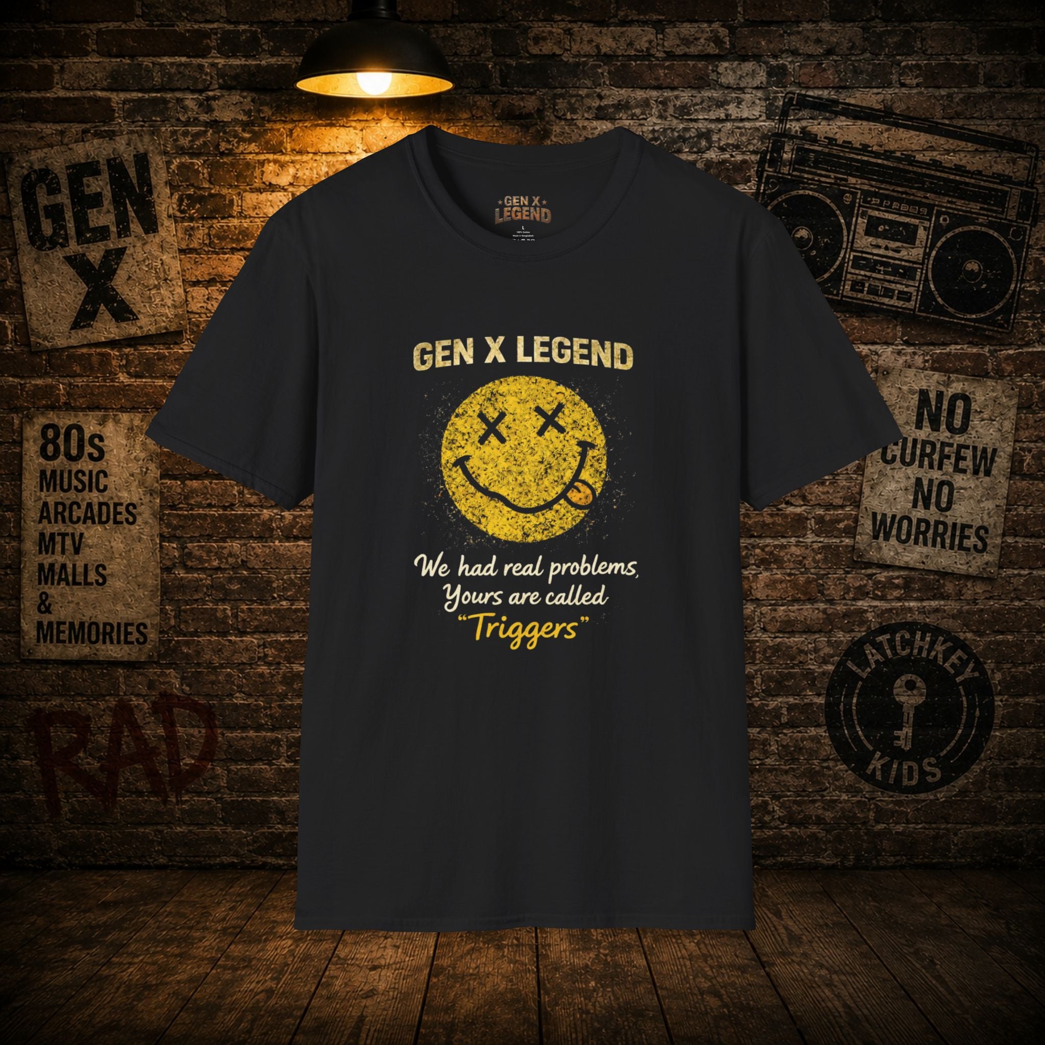 Gen X Legend T-Shirt — 'Triggers'
