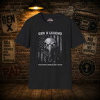 Gen X Legend T-Shirt — 'Freedom Earned'