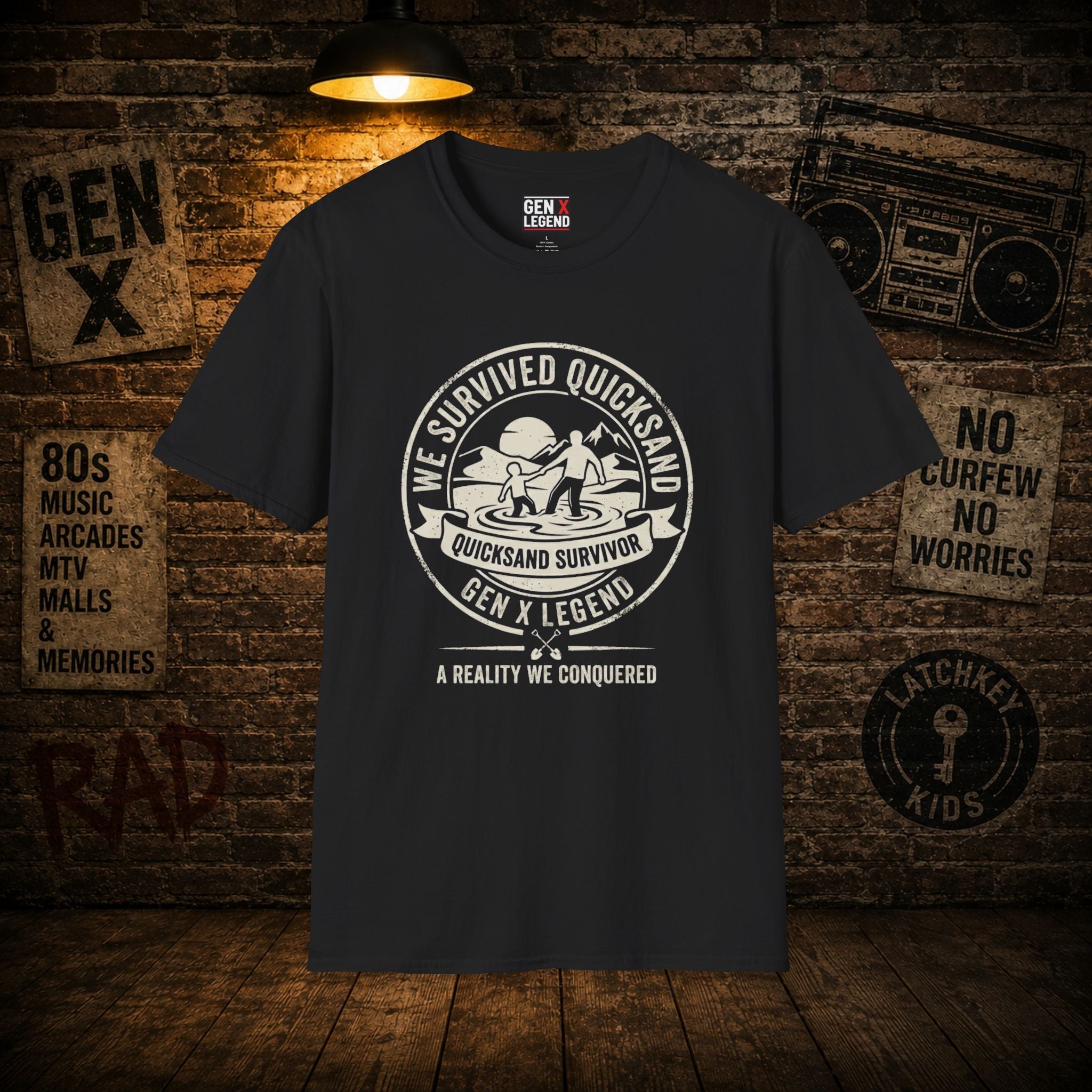 Gen X Legend T-Shirt — Quicksand Survivor