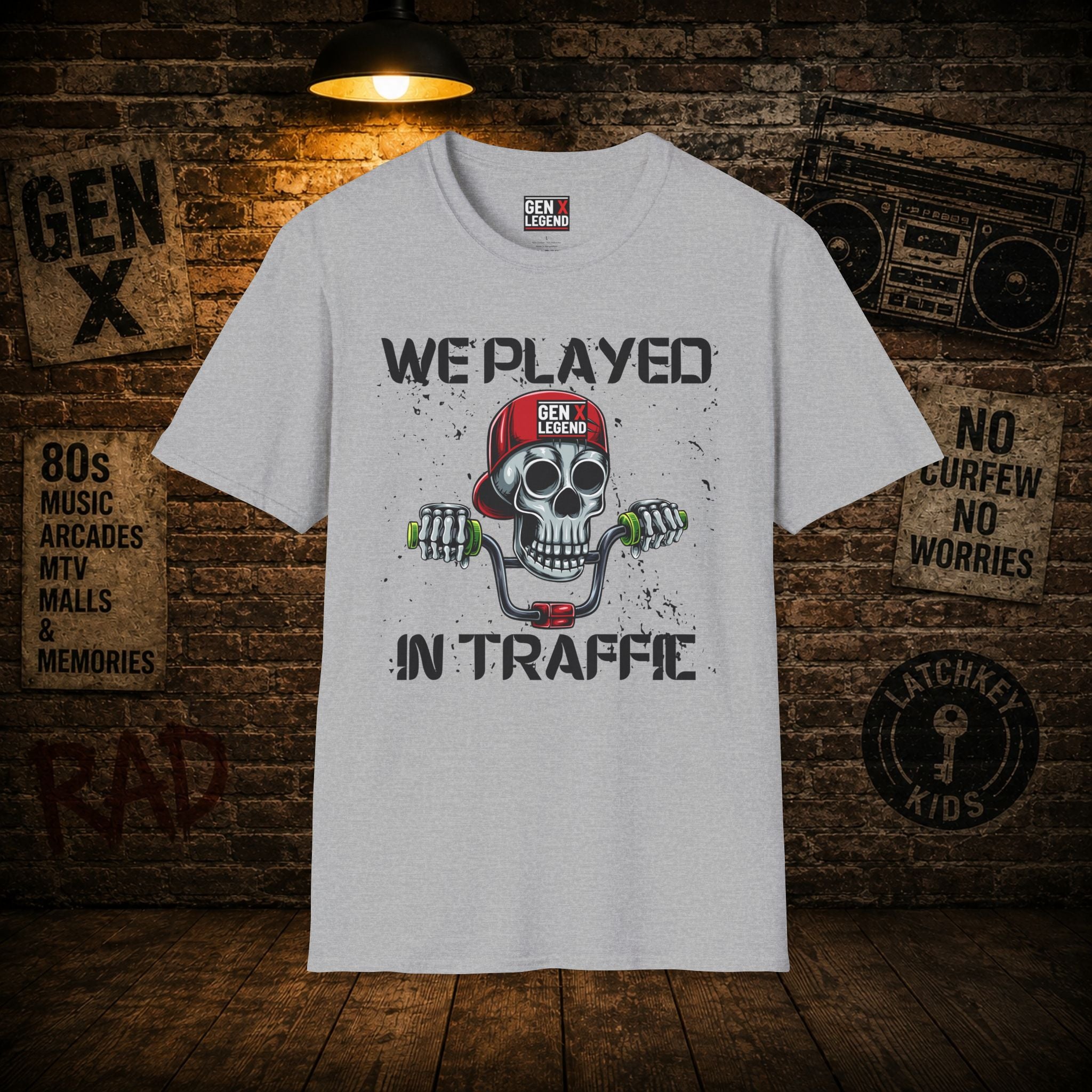 Gen X Legend T-Shirt - We Played In Traffic