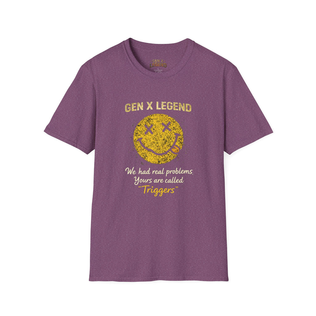Gen X Legend T-Shirt — 'Triggers'