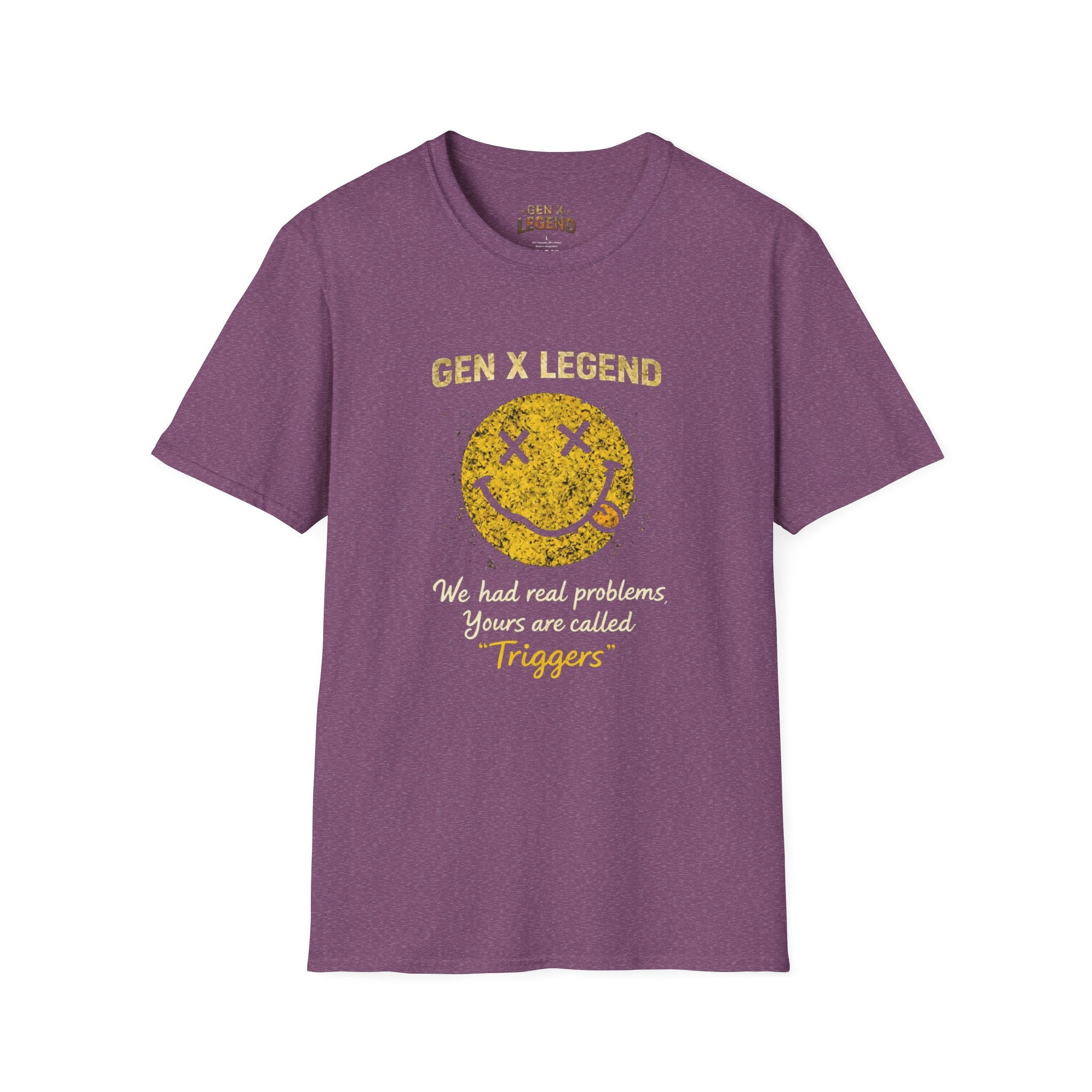 Gen X Legend T-Shirt — 'Triggers'