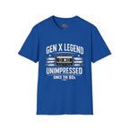 Gen X Legend T-Shirt — 'Unimpressed'